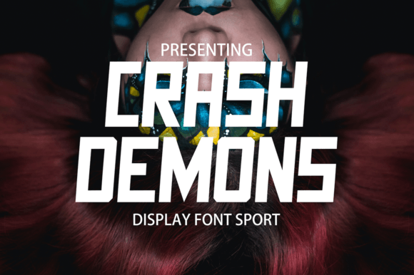 Crash Demons: A Modern Display Font for Crafters & Makers