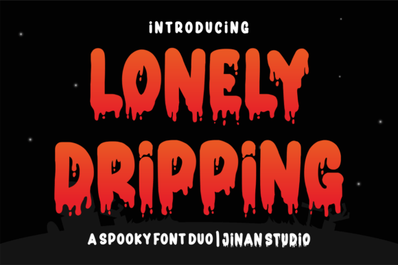 Lonely Dripping: A Spooky Display Font for Small Businesses