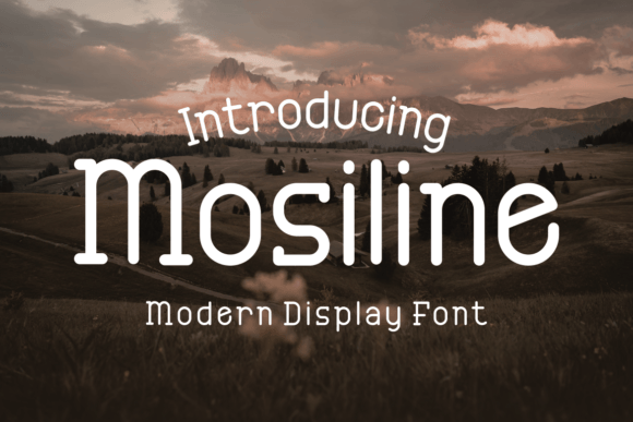 Mosine: The Friendly Display Font Marketers Need