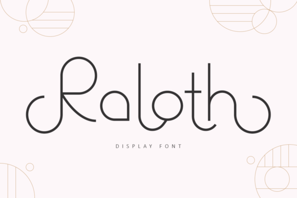 Raloth: A Display Font That Elevates Campaign Headlines