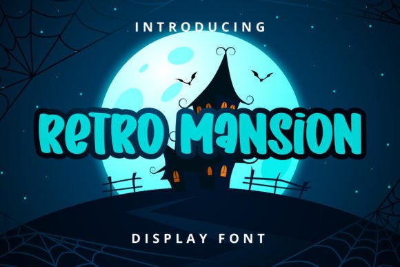 Retro Mansion: A Playful Display Font for Digital Brands